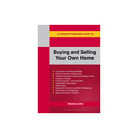 Straightforward Publishing Buying And Selling Your Own Home (häftad, eng)