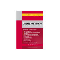 Straightforward Publishing A Straightforward Guide to Divorce and the Law (häftad, eng)