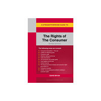 Straightforward Publishing A Straightforward Guide To The Rights Of The Consumer (häftad, eng)