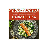 Graffeg Limited Celtic Cuisine (inbunden, eng)