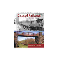 Crecy Publishing Exploring Britain's Disused Railways (inbunden, eng)