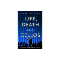 Duckworth Books Life, Death and Cellos (häftad, eng)