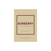 Headline Publishing Group Little Book of Burberry (inbunden, eng)