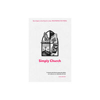 Waverley Abbey Trust Simply Church (New Edition) (häftad, eng)