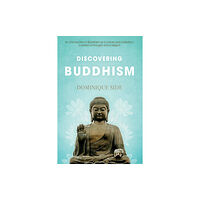 Troubador Publishing Discovering Buddhism (häftad, eng)