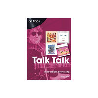 Sonicbond Publishing Talk Talk On Track (häftad, eng)