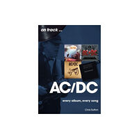 Sonicbond Publishing AC/DC On Track (häftad, eng)