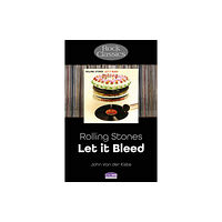 Sonicbond Publishing Rolling Stones: Let It Bleed (häftad, eng)