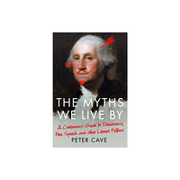 Atlantic Books The Myths We Live By (häftad, eng)