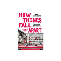 Bloomsbury Publishing PLC How Things Fall Apart (inbunden, eng)