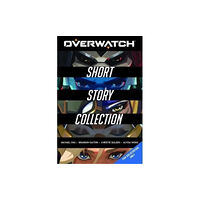 Titan Books Ltd The Overwatch Short Story Collection (inbunden, eng)