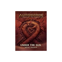 Titan Books Ltd Auroboros: Under The Sun (inbunden, eng)