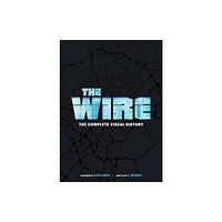 Titan Books Ltd The Wire: The Complete Visual History (inbunden, eng)