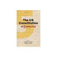 Equinox Publishing Ltd The US Constitution in Five Minutes (häftad, eng)