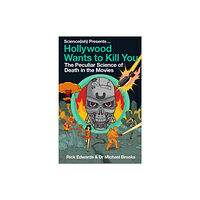 Atlantic Books Hollywood Wants to Kill You (häftad, eng)