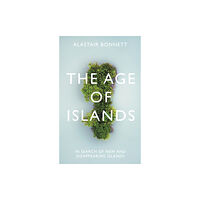 Atlantic Books The Age of Islands (inbunden, eng)