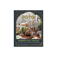 Titan Books Ltd Harry Potter: Herbology Magic: Botanical Projects, Terrariums, and Gardens Inspired by the Wizarding World (inbunden, en...