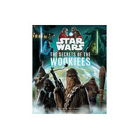 Titan Books Ltd Star Wars: The Secrets of the Wookiees (inbunden, eng)