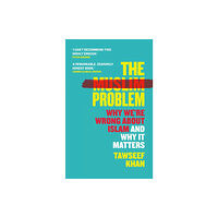 Atlantic Books The Muslim Problem (inbunden, eng)