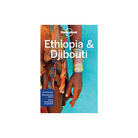 Lonely Planet Global Limited Lonely Planet Ethiopia & Djibouti (häftad, eng)