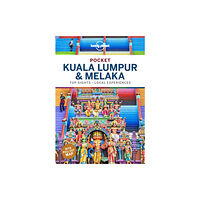 Lonely Planet Global Limited Lonely Planet Pocket Kuala Lumpur & Melaka (häftad, eng)