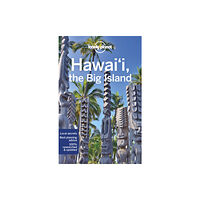 Lonely Planet Global Limited Lonely Planet Hawaii the Big Island (häftad, eng)