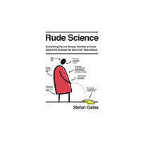 Quadrille Publishing Ltd Rude Science (inbunden, eng)