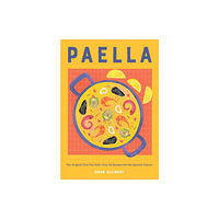 Quadrille Publishing Ltd Paella (inbunden, eng)