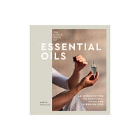 Quadrille Publishing Ltd The Little Book of Essential Oils (inbunden, eng)