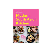 Quadrille Publishing Ltd Modern South Asian Kitchen (inbunden, eng)