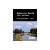 CABI Publishing Sustainable Events Management (inbunden, eng)