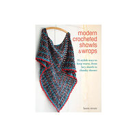 Ryland, Peters & Small Ltd Modern Crocheted Shawls and Wraps (häftad, eng)