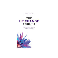 Practical Inspiration Publishing The HR Change Toolkit (häftad, eng)