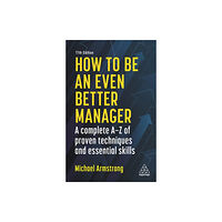 Kogan Page Ltd How to be an Even Better Manager (häftad, eng)