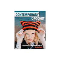 Ryland, Peters & Small Ltd Contemporary Crochet (inbunden, eng)