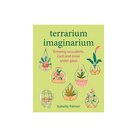 Ryland, Peters & Small Ltd Terrarium Imaginarium (inbunden, eng)