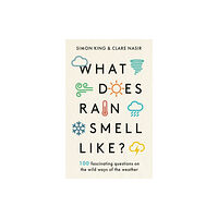 Bonnier Books Ltd What Does Rain Smell Like? (inbunden, eng)