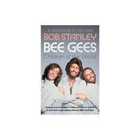 Bonnier Books Ltd Bee Gees: Children of the World (häftad, eng)