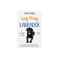 Bonnier Books Ltd Easy Peasy Labrador (häftad, eng)