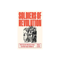 Verso Books Soldiers of Revolution (inbunden, eng)