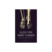 Verso Books Elegy for Mary Turner (häftad, eng)