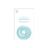 Inter-Varsity Press The Message of Nehemiah (häftad, eng)