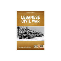 Helion & Company Lebanese Civil War Volume 3 (häftad, eng)