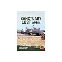 Helion & Company Sanctuary Lost: Portugal's Air War for Guinea, 1961-1974 Volume 2 (häftad, eng)