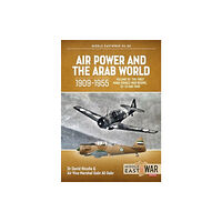 Helion & Company Air Power and the Arab World 1909-1955, Volume 10 (häftad, eng)