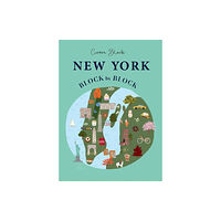 Headline Publishing Group New York Block by Block (inbunden, eng)