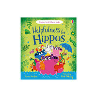 Usborne Publishing Ltd Helpfulness for Hippos (inbunden, eng)