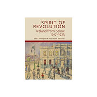 Four Courts Press Ltd Spirit of Revolution (inbunden, eng)