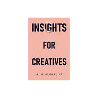 Olympia Publishers Insights for Creatives (häftad, eng)