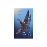 Swift Press Flight Paths (inbunden, eng)